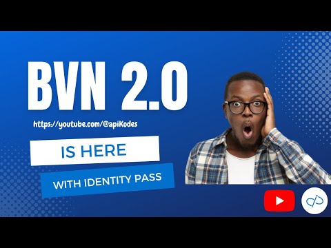 Unveiling BVN 2.0: The Future of Verification