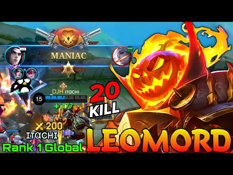 MANIAC Leomord Deadly 20 Kills - Top 1 Global Leomord by ɪταcнɪ ☔ - Mobile Legends