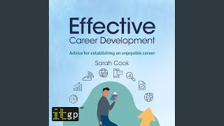 Chapter 4: Career Development Opportunities.6 - Effective Career Development