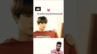 #love #story #song #trendingvideo #koreanmixhindisongslovestory 🥺🥺🥺🥺🥺🙏🙏🙏🙏