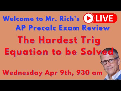 A Few Tough AP Precalc Equations