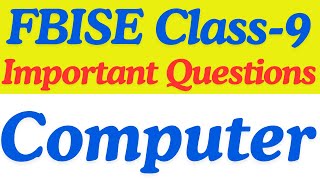 Class 9 Computer important questions 2025 | Great Sir | Model Paper | Guess Paper | Federal Board