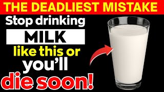 Drink Milk Daily? Avoid THESE 5 Dangerous MISTAKES | Milk Mistakes Senior MUST Know | Senior Health
