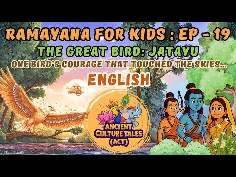 🌟The Great Bird Jatayu – A Tale of Courage & Sacrifice | Ramayan for Kids | Indian Mythology Stories