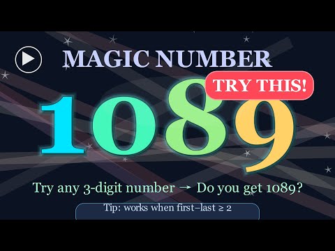 The Amazing 1089 Math Trick Explained Step by Step!