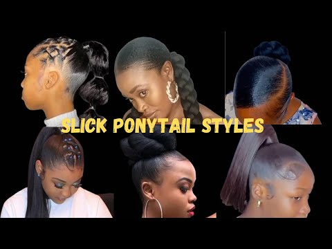 SLICK PONYTAIL HAIRSTYLES // PONYTAIL STYLES