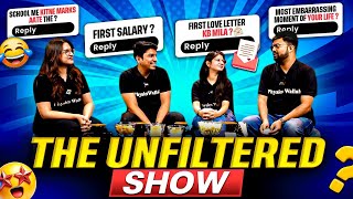 The Unfiltered Show | Secrets & Real Conversations | PW Humanities Wallah