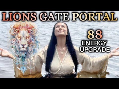 Lions Gate Portal🦁This Changes Everything! ✨88 Portal Energy Upgrade Light Codes Reiki Meditation
