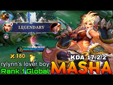 Legendary Hyper Masha Jungler 17 Kills - Top 1 Global Masha by rylynn's lover boy - Mobile Legends