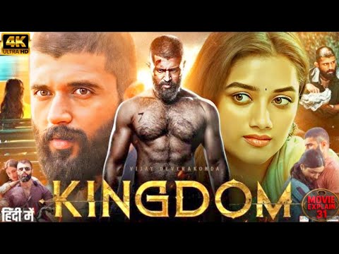 Kingdom movie hindi dubbed 2025 | Vijay Deverakonda | Gowtam Tinnanuri | movie review & facts