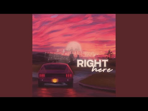 Right Here