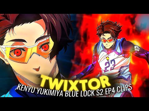 Yukimiya Kenyu Twixtor Clips | Blue Lock Season 2 Episode 4