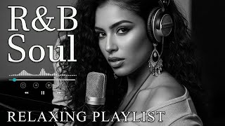【R&B Soul】Romantic R&B Soul Music – Relaxing Soulful Mix for Love & Chill Nights