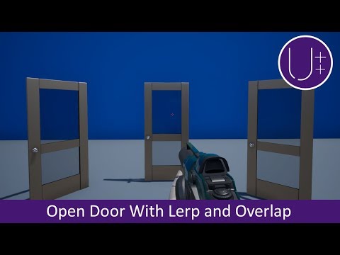 Unreal Engine 4 C++ Tutorial: Open Door With Lerp and Overlap