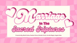 Marriage in the Sacred Scriptures