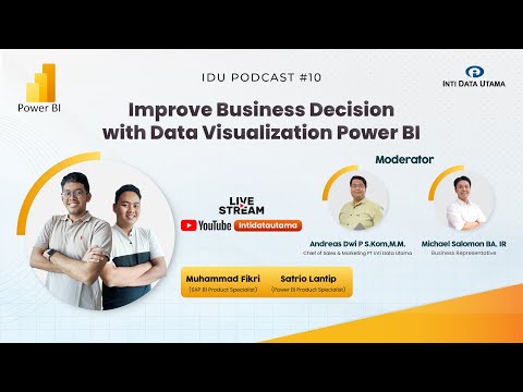 IDU Podcast #10 | Improve Business Decision with Data Visualization Power BI
