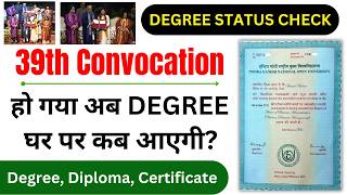 When will the 39th Convocation degree arrive at home? | How to Get IGNOU Degree Fast | IGNOU 39th...