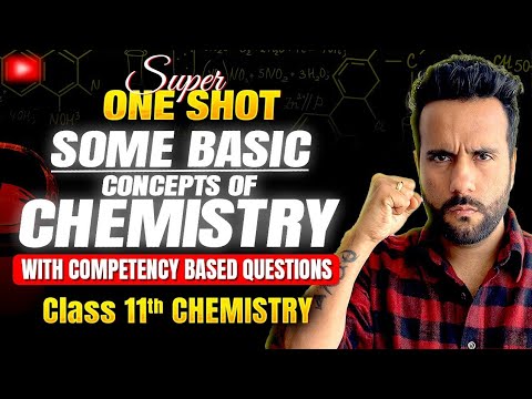 Class 11th Chemistry | Some basic concepts of chemistry | Super One Shot with Questions by Ashu sir