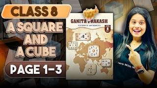 A Square and A Cube | Part 1 | Class 8 Maths |  Chapter 1 | Ganita Prakash