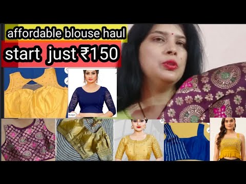 Latest & Trendy Partywear Designer Blouse Haul. affordable blouse haul start just ₹150.blouse review