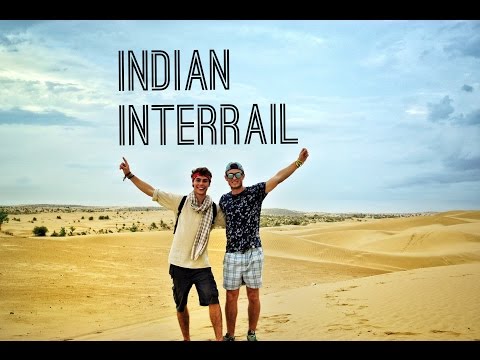 No Plans, Just A Backpack - Indian Interrail