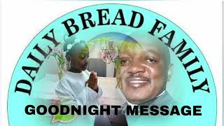 GOODNIGHT MESSAGE FOR WEDNESDAY 22ND JULY 2026 WITH FR EUSTACE SIAME SDB!