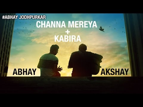 Channa Mereya - Kabira (Cover) | Abhay Jodhpurkar ft. Akshay & Pradvay | Arijit Singh | Pritam songs