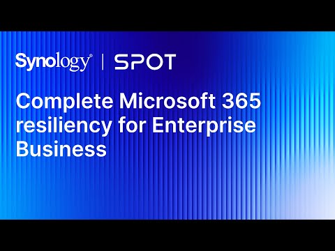 Complete Microsoft 365 resiliency for Enterprise Business