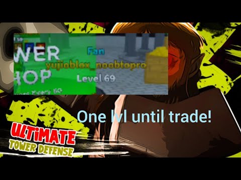 ultimate tower defense due noob to pro day6
