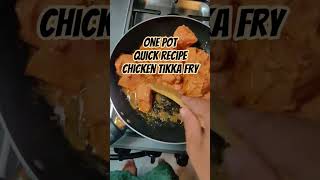 One pot quick recipe#chicken#tikkabotirecipe#foodvideos #shortsvideo#trendingshorts #trending#viral