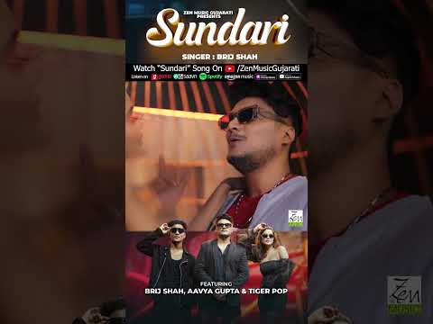 Sundari | Brij Shah | Tiger Pop | Aavya Gupta | Latest Gujarati Song | Indie Pop Song