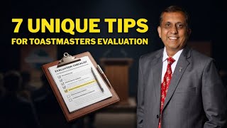 7 unique tips to prepare for a speech evaluation in Toastmasters