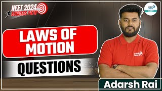 Laws of Motion - Questions | Physics | LIVE | Adarsh Rai | Infinity Learn NEET