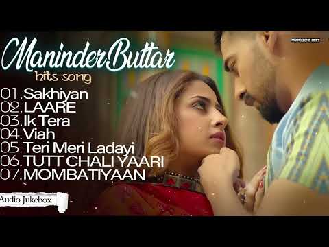 Maninder Buttar(Full Song) MixSingh | Babbu | Punjabi Songs | #maninderbuttar #punjabizonegeet 2025