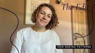 The Edit: New Sewing Patterns -  19th July