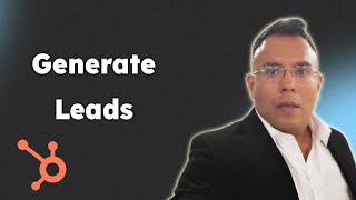 Generate Leads Effectively Using HubSpot CRM 2025
