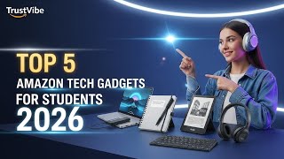 Top 5 Amazon Tech Gadgets for Students in 2026 Cool & Cheap Gadgets You Must Try
