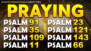 PSALMS TO PROTECT YOUR FAMILY AND YOUR HOME | POWERFUL PSALMS TO BREAK EVERY EVIL PLAN AGAINST YOU