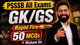 PSSSB Excise Inspector Preparation, Clerk, Jail Warder 2026 | GK GS Class | 50 MCQs By Nishant Sir
