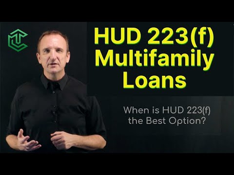 HUD 223(f) Multifamily Loans- Advantages and Disadvantages | An Overview of HUD Multifamily Loans