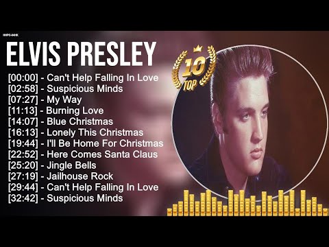 E l v i s P r e s l e y Greatest Hits ~ Top 100 Artists To Listen in 2022 & 2023