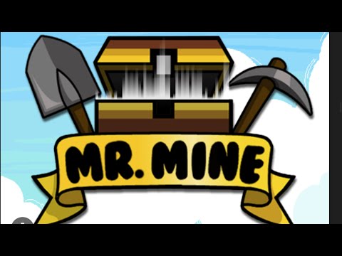 Mr mine part 2
