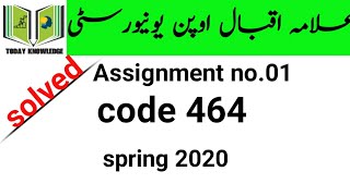 aiou solved assignment spring 2020 | code 464 Assignment no.01