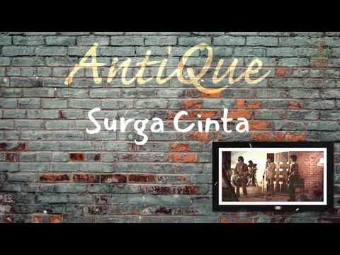 ANTIQUE - SURGA CINTA [OFFICIAL LYRIC VIDEO]