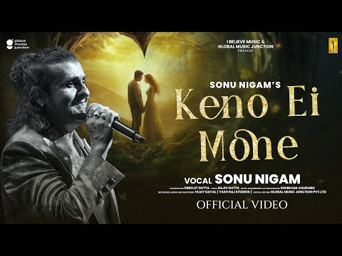 KENO EI MONE | SONU NIGAM | DEBOJIT DUTTA #sonunigam