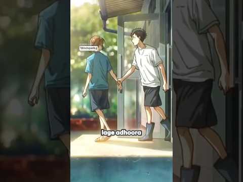 [ Blue Box🩶] -"mujhe lagta hain.. tu Hain mera tere bina saas bhi Lage adhura🚻? #anime #shorts#video