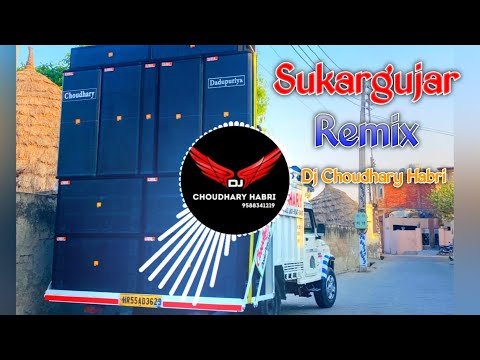 Sukargujar Song Remix Dj Choudhary Habri || Bro AG | Guru Bharmanand Ji Song Dj Remix Hard Bass 2025