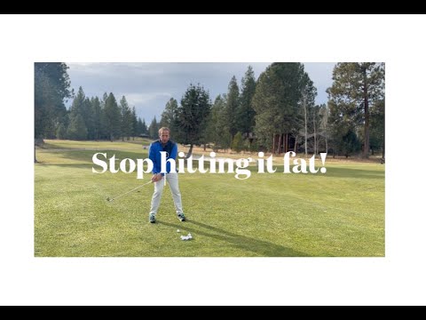 Stop Hitting the Ball Fat!!  - Golf Tips with Coach Steve