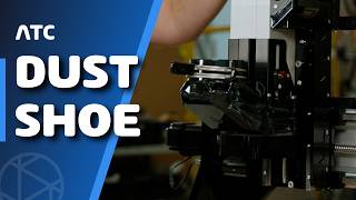 Assembly Step 5 ❘ Dust Shoe ❘ ATC Set Up