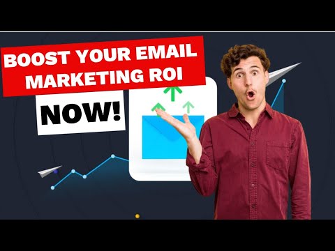 Boost Your Email Marketing ROI: Proven Tips for Higher Returns